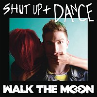 WALK THE MOON – Shut Up and Dance (White Panda Remix)
