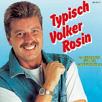 Volker Rosin – Typisch Volker Rosin