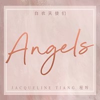 Jacqueline Tiang – Angels