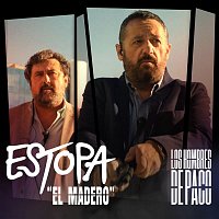 Estopa – El madero