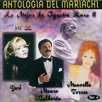 Manoella Torres, Mauro Calderon, Yuri – Antologia Del Mariachi Vol.6 - Lo Mejor De Agustin Lara 2