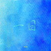 KCM – Waiting all day