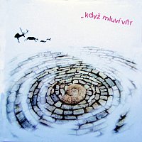 Kamil Holub – Když mluví vítr / While the wind is speaking MP3