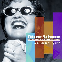 Diane Schuur, Caribbean Jazz Project – Schuur Fire