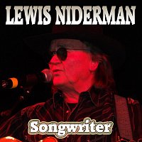 Lewis Niderman – Songwriter