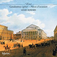 Leslie Howard – Liszt: Complete Piano Music 40 – Gaudeamus igitur