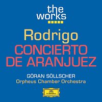 Goran Sollscher, Orpheus Chamber Orchestra – Rodrigo: Concierto De Aranjuez