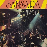 Sansara Music Band [Recorded Live At The Fasching Jazz Club, Stockholm / 1977]