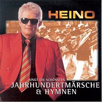 Heino – Singt die schonsten Jahrhundertmarsche & Hymnen