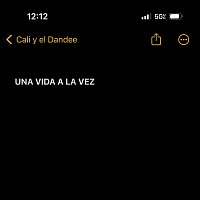 Cali Y El Dandee – Una Vida a La Vez