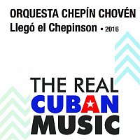 Orquesta Chepín Choven – Llegó el Chepinson (Remasterizado)