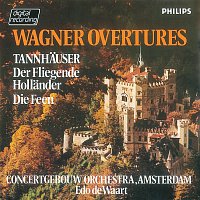 Royal Concertgebouw Orchestra, Edo de Waart – Wagner: Overtures