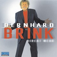 Bernhard Brink – Direkt mehr