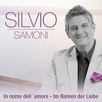 Silvio Samoni – In nome dell amore