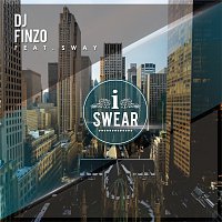 DJ Finzo, Sway – I Swear