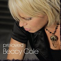 Beccy Cole – Preloved