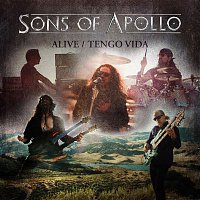 Sons Of Apollo – Alive / Tengo Vida