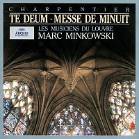 Přední strana obalu CD Charpentier: Te Deum; Messe de Minuit; Nuit