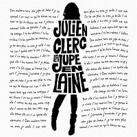 Julien Clerc – La Jupe En Laine
