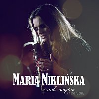 Maria Niklińska – Red Eyes [Akustycznie]