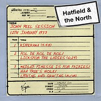 Hatfield & The North – John Peel Session (12th January 1973)