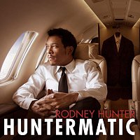 Rodney Hunter – Huntermatic 