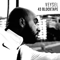 Veysel – 43 Blocktape