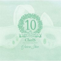 ClariS – ClariS 10th Anniversary BEST - Green Star -
