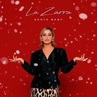 La Zarra – Santa Baby