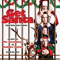Různí interpreti – Get Santa [Original Motion Picture Soundtrack]