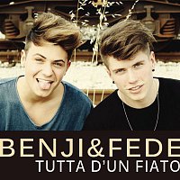 Benji & Fede, B3N, Federico Rossi – Tutta d'un fiato