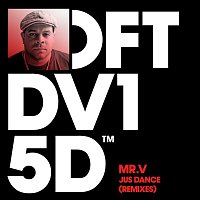 Mr. V – Jus Dance (Remixes)