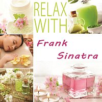 Frank Sinatra – Relax with