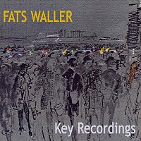 Fats Waller – Key Recordings