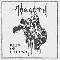 Morgoth – Pits Of Utumno