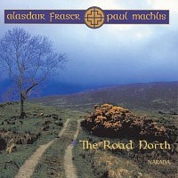 Alasdair Fraser – The Road North
