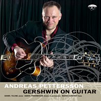 Andreas Pettersson – Andreas Pettersson / Gershwin On Guitar