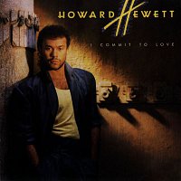 Howard Hewett – I Commit To Love