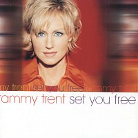 Tammy Trent – Set You Free