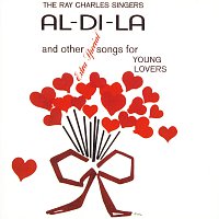 The Ray Charles Singers – Al-Di-La And Other Extra Special Songs For Young Lovers