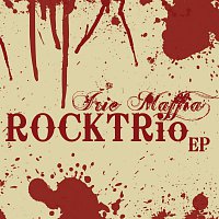 Irie Maffia Rocktrio – Irie Maffia Rocktrio-EP