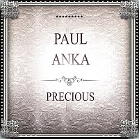 Paul Anka – Precious