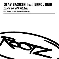 Olav Basoski – Beat Of My Heart (feat. Errol Reid)