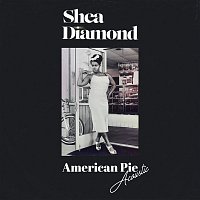 Shea Diamond – American Pie (Acoustic)