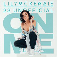 Lily McKenzie, 23 Unofficial – On Me