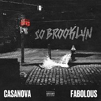 Casanova, Fabolous – So Brooklyn