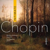 Martina Janková, Ivo Kahánek – Chopin: Intimate