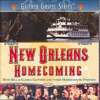 Bill & Gloria Gaither – New Orleans Homecoming