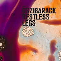 Oszibarack – Restless Legs
