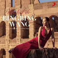 BingBing Wang – Un bel di
